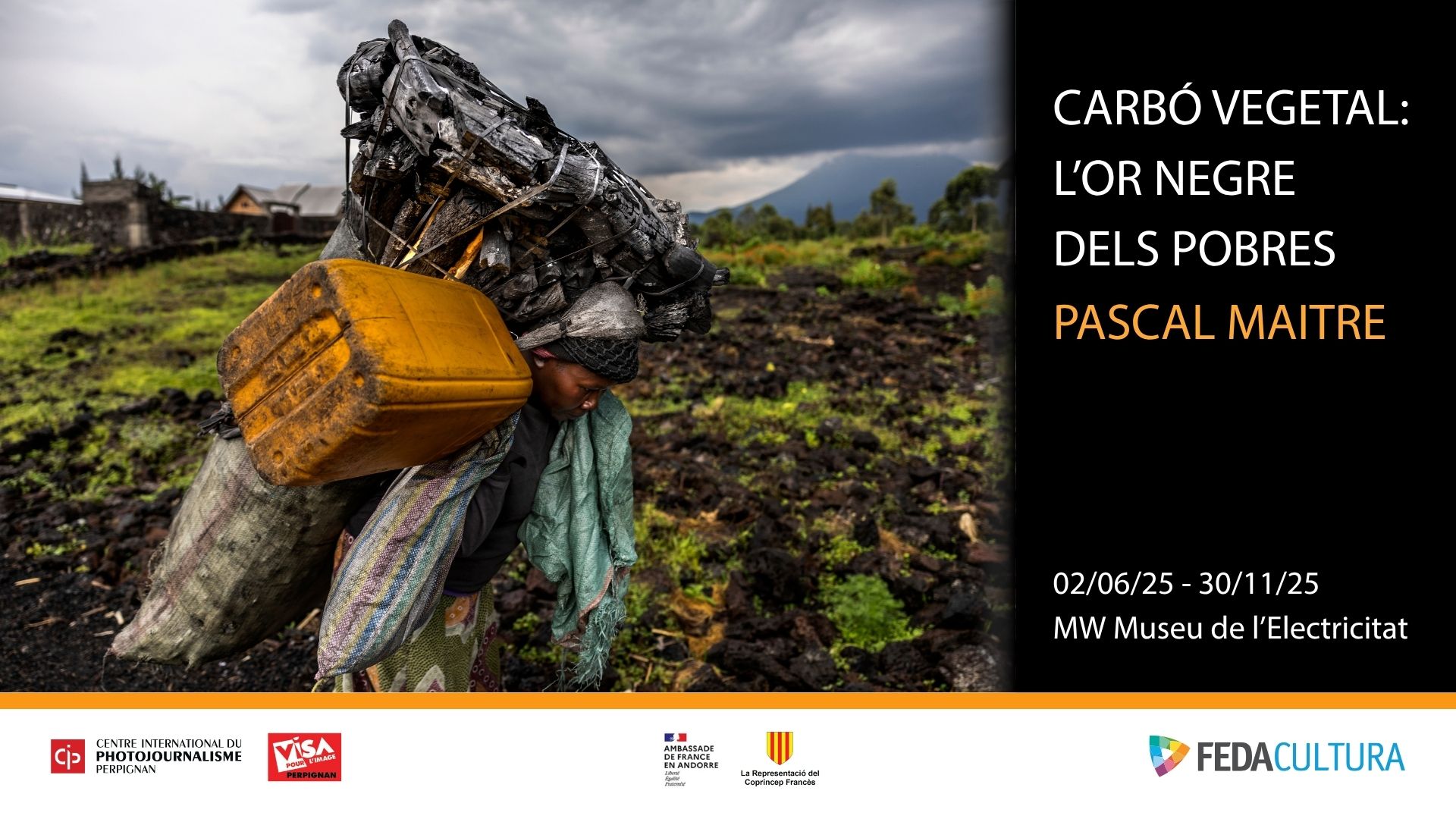Cartell de l'exposició de fotoperiodisme "Carbó vegetal: l'or negre dels pobres" de Pascal Maitre.
