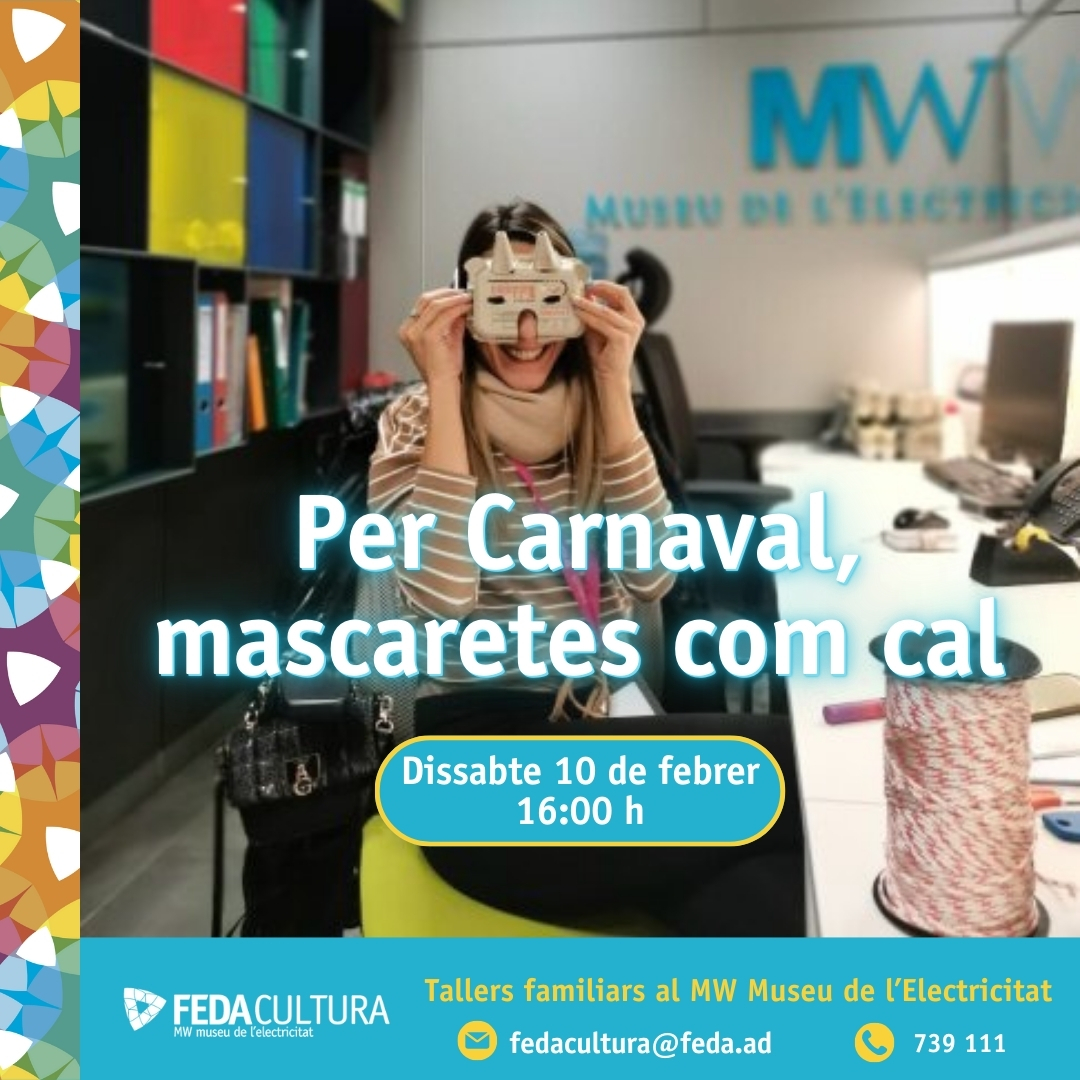 Cartell del taller familiar "Per Carnaval, mascaretes com cal" 